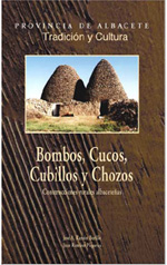 Bombos, Cucos, Cubillos y Chozos